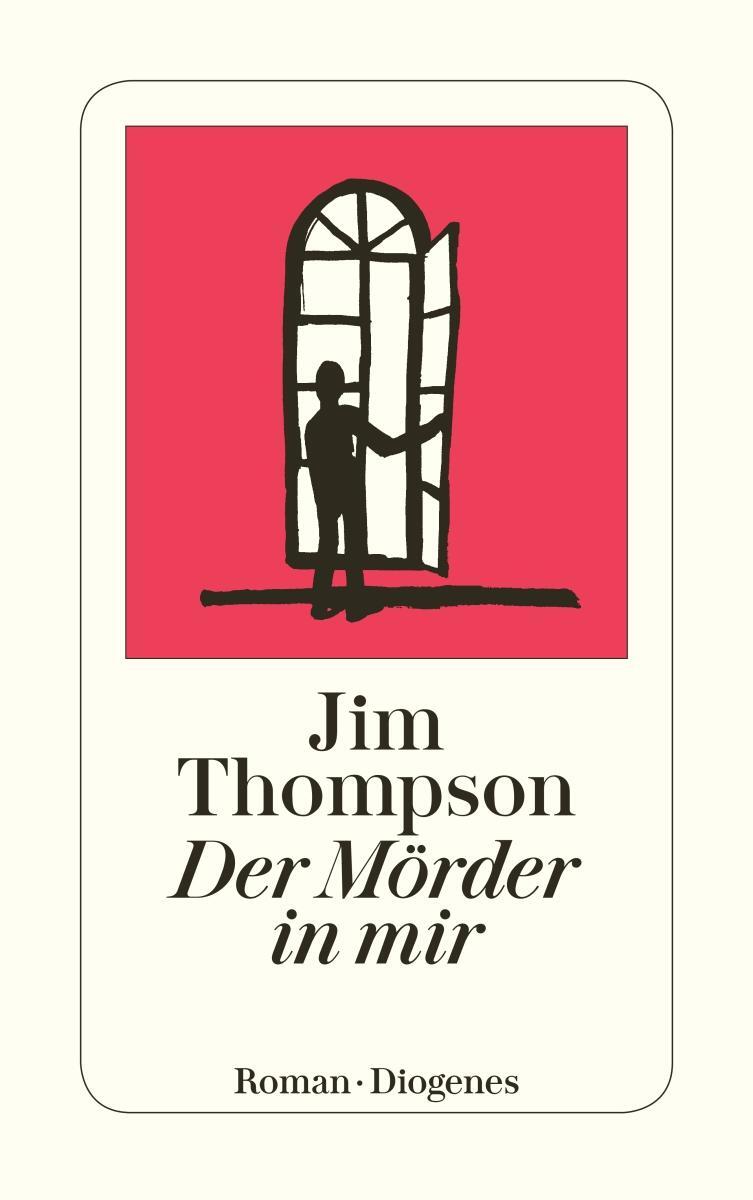 Cover: 9783257225082 | Der Mörder in mir | Jim Thompson | Taschenbuch | 234 S. | Deutsch