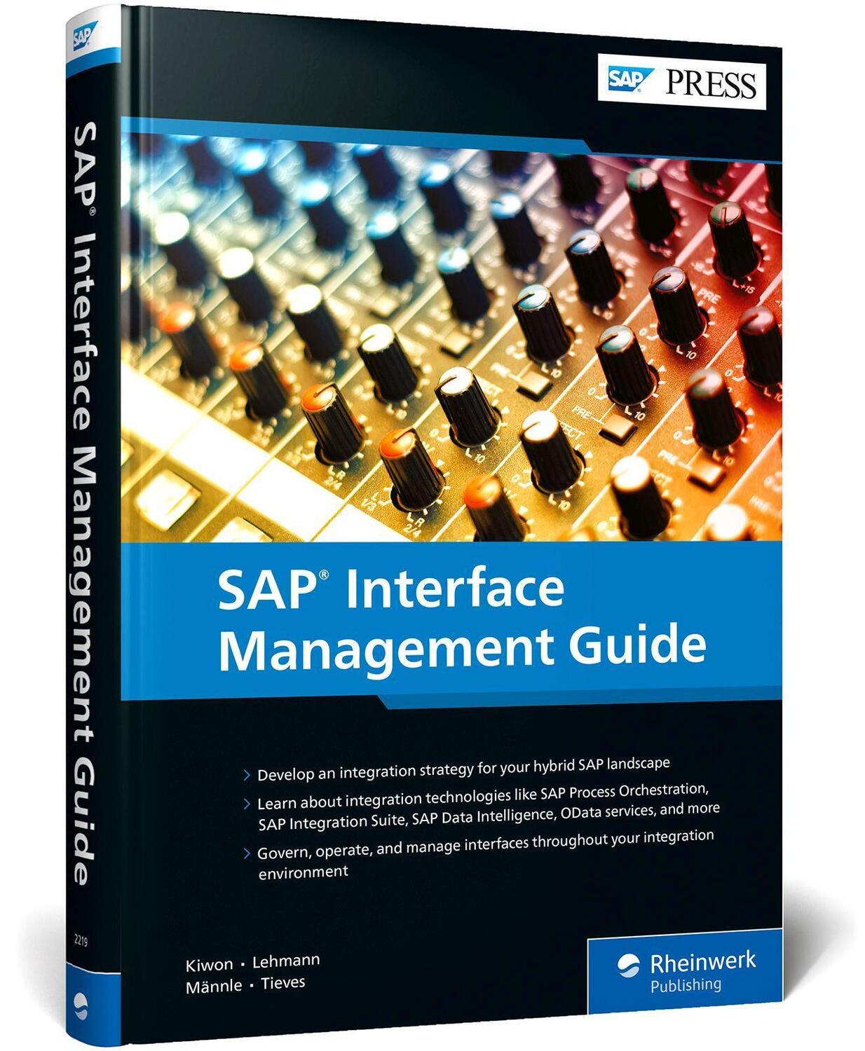 Cover: 9781493222193 | SAP Interface Management Guide | Adam Kiwon (u. a.) | Buch | 479 S.