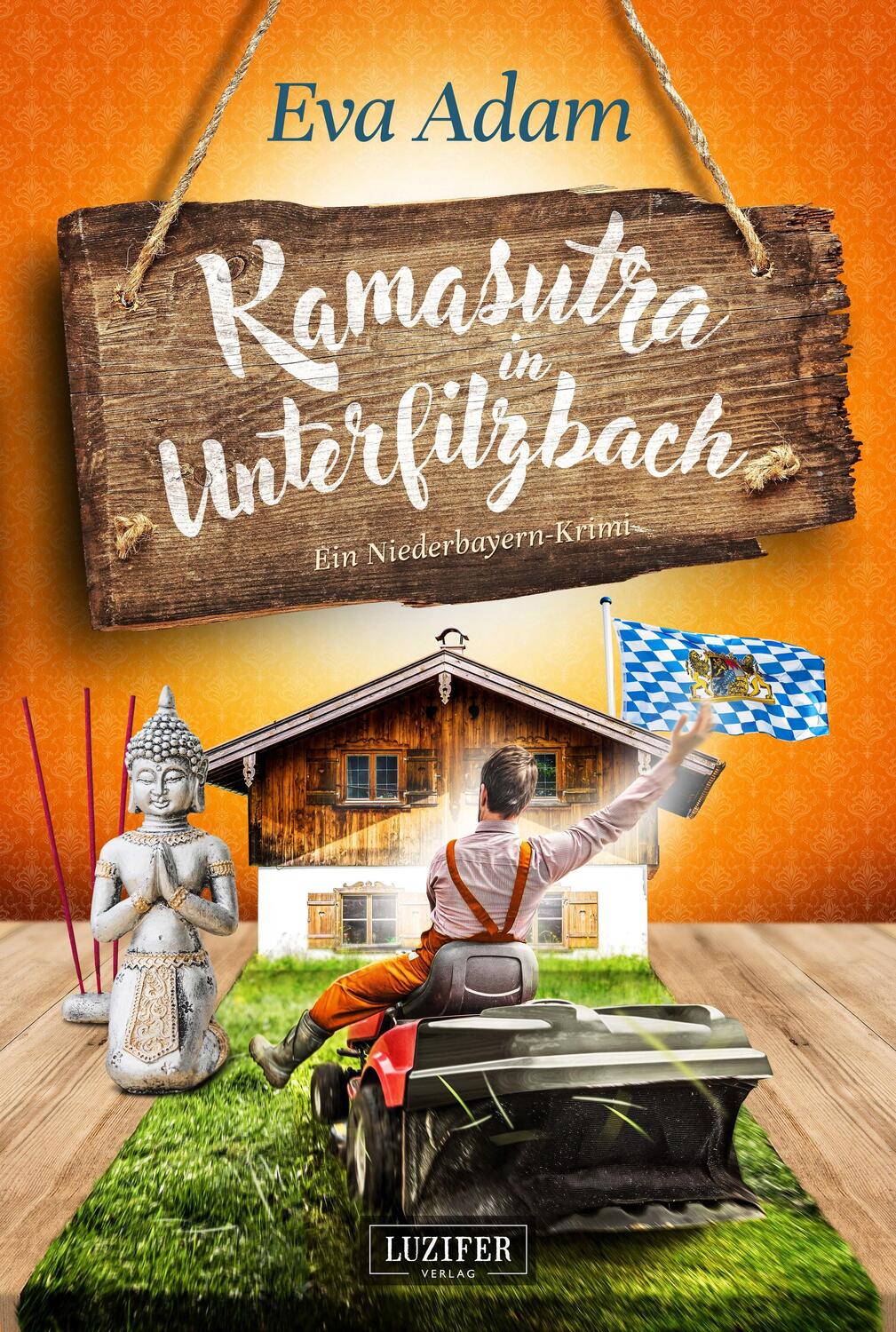 Cover: 9783958353350 | Kamasutra in Unterfilzbach | ein Niederbayern-Krimi | Eva Adam | Buch