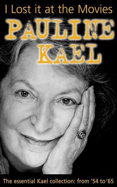 Cover: 9780714529752 | I Lost it at the Movies | Film Writings, 1954-65 | Pauline Kael | Buch