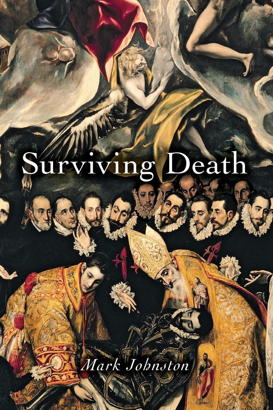 Cover: 9780691130132 | Surviving Death | Mark Johnston | Taschenbuch | Paperback | Englisch
