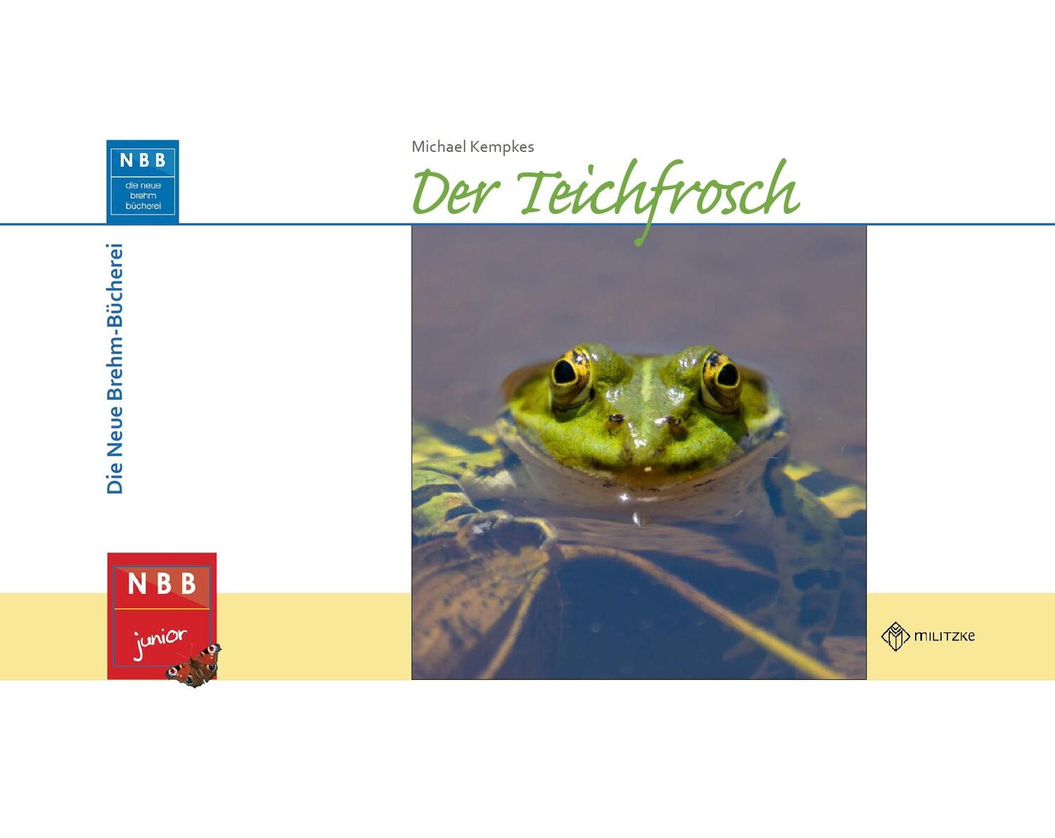 Cover: 9783894328689 | Der Teichfrosch | Michael Kempkes | Buch | NBB junior | Deutsch | 2023