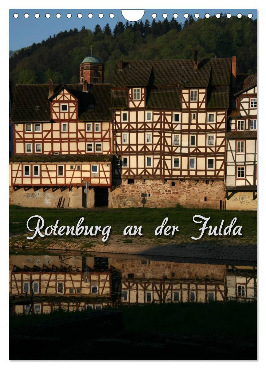 Cover: 9783383573019 | Rotenburg an der Fulda (Wandkalender 2024 DIN A4 hoch), CALVENDO...