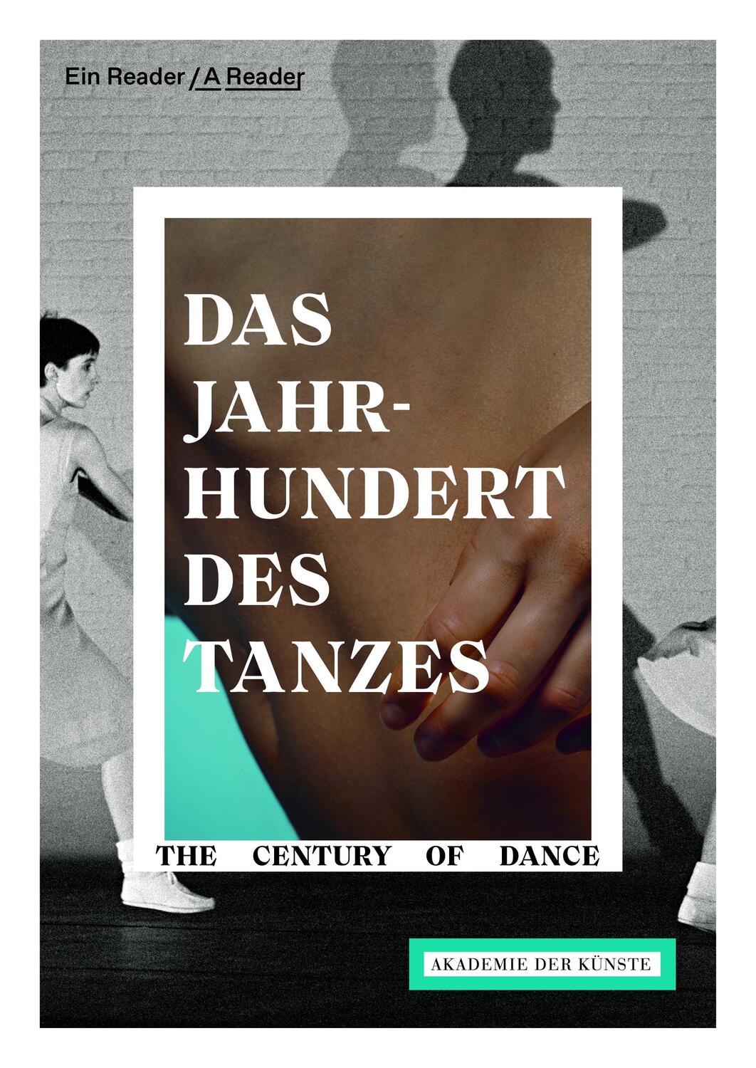 Cover: 9783895815102 | Das Jahrhundert des Tanzes / The Century of Dance | Johannes Odenthal