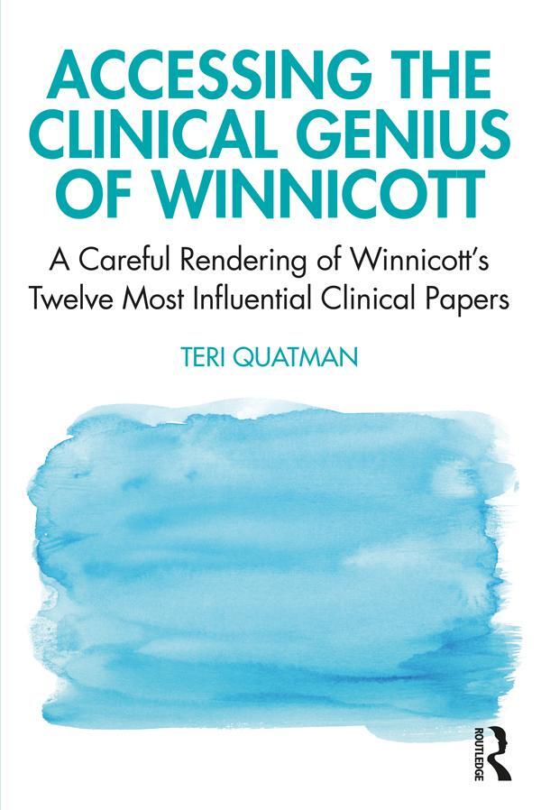 Cover: 9780367859244 | Accessing the Clinical Genius of Winnicott | Teri Quatman | Buch