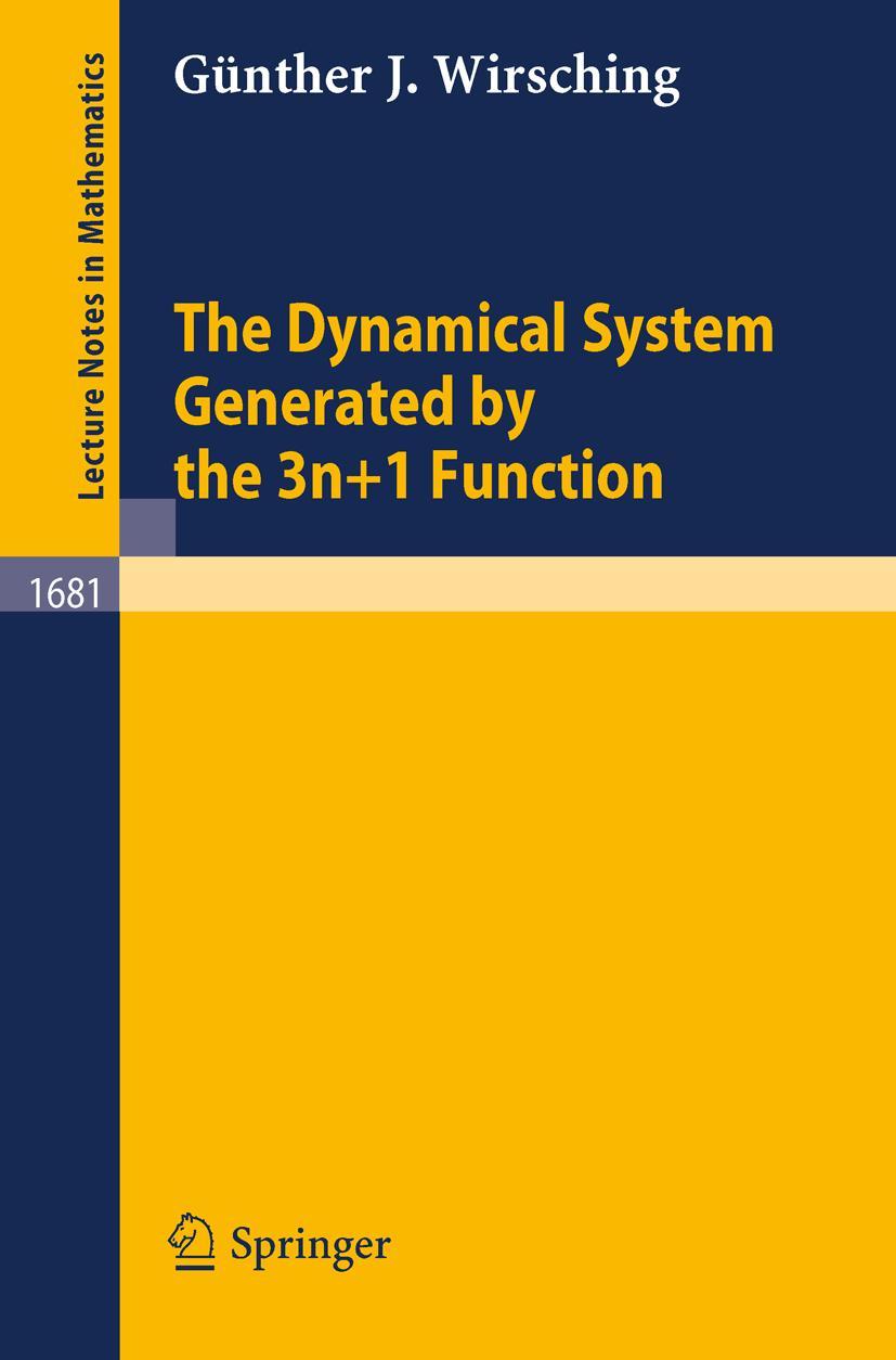 Cover: 9783540639701 | The Dynamical System Generated by the 3n+1 Function | Wirsching | Buch