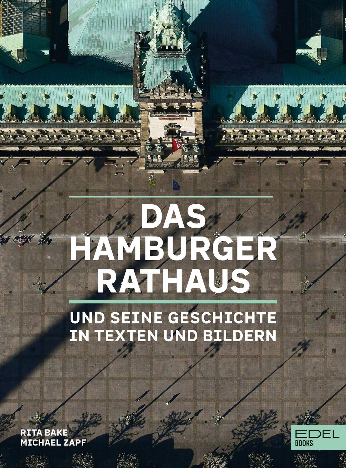 Cover: 9783841908315 | Das Hamburger Rathaus | 125 Jahre - 125 Geschichten | Bake (u. a.)