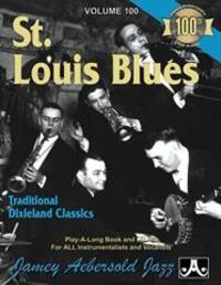 Cover: 9781562241360 | Jamey Aebersold Jazz -- St. Louis Blues, Vol 100 | Jamey Aebersold