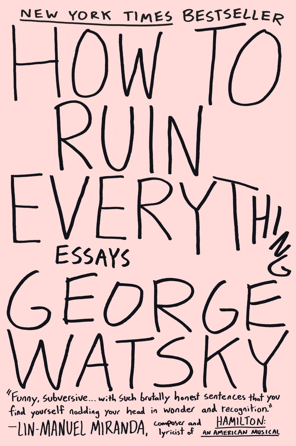 Cover: 9780147515995 | How to Ruin Everything | Essays | George Watsky | Taschenbuch | 2016