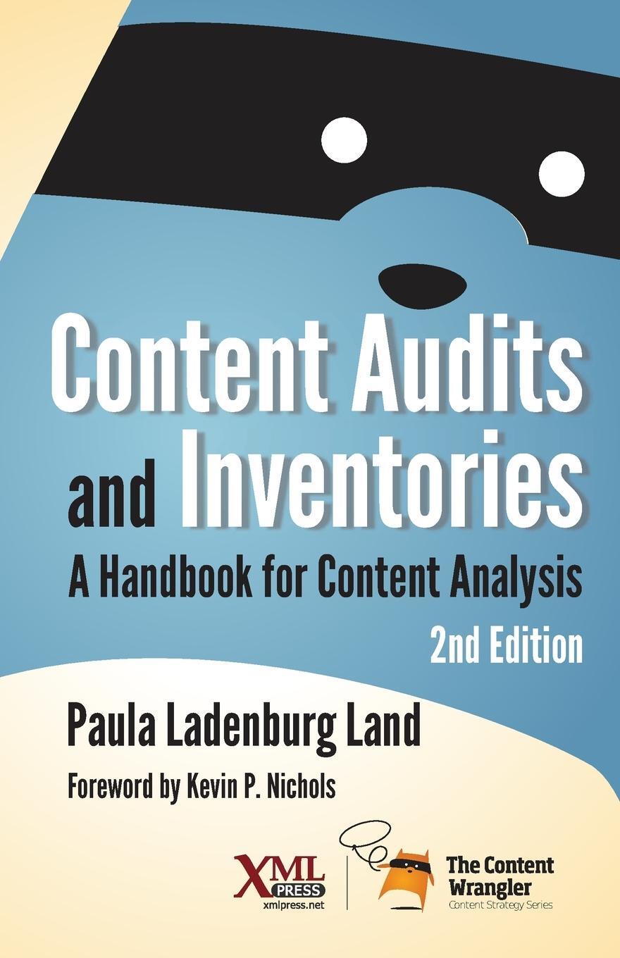 Cover: 9781937434823 | Content Audits and Inventories | A Handbook for Content Analysis