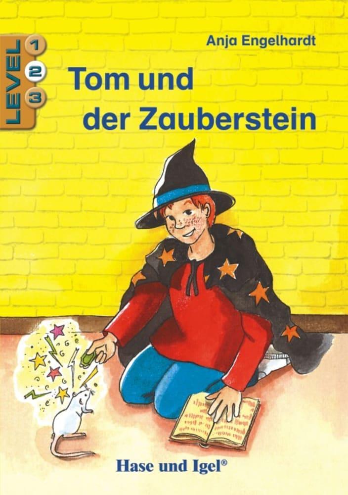 Cover: 9783863161095 | Tom und der Zauberstein / Level 2. Schulausgabe | Anja Engelhardt