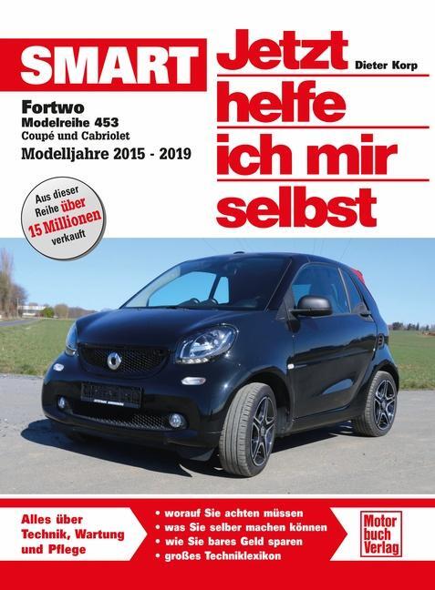 Cover: 9783613045194 | Smart Fortwo Modellreihe 453 | Christoph Pandikow | Taschenbuch | 2023