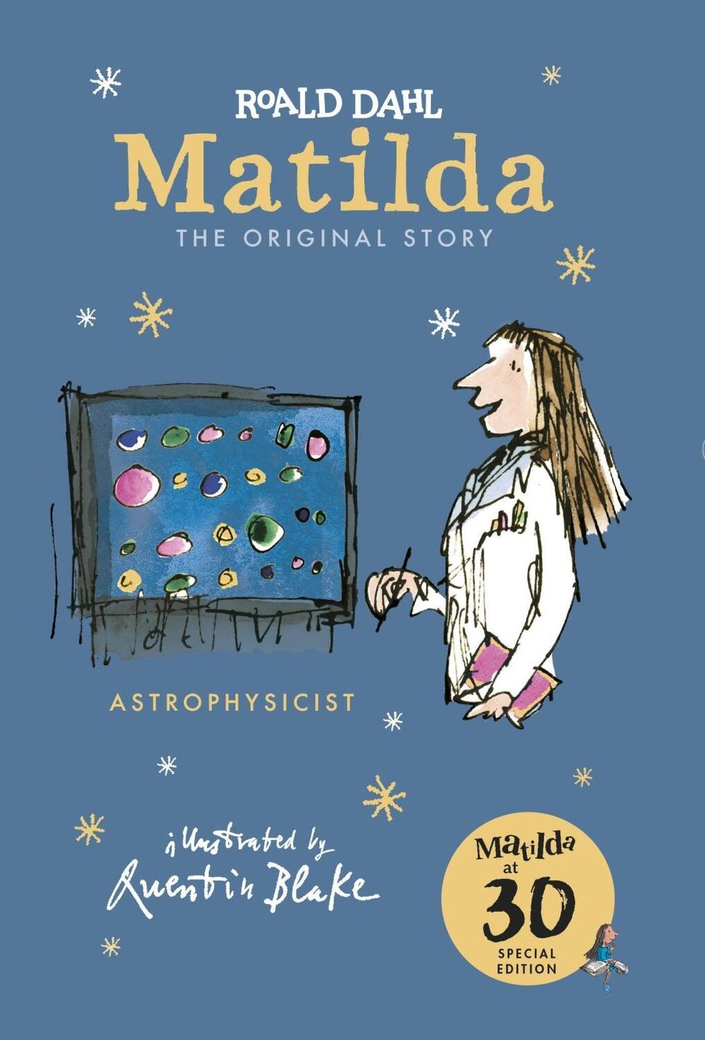 Cover: 9780241378618 | Matilda at 30: Astrophysicist | Roald Dahl | Buch | 232 S. | Englisch