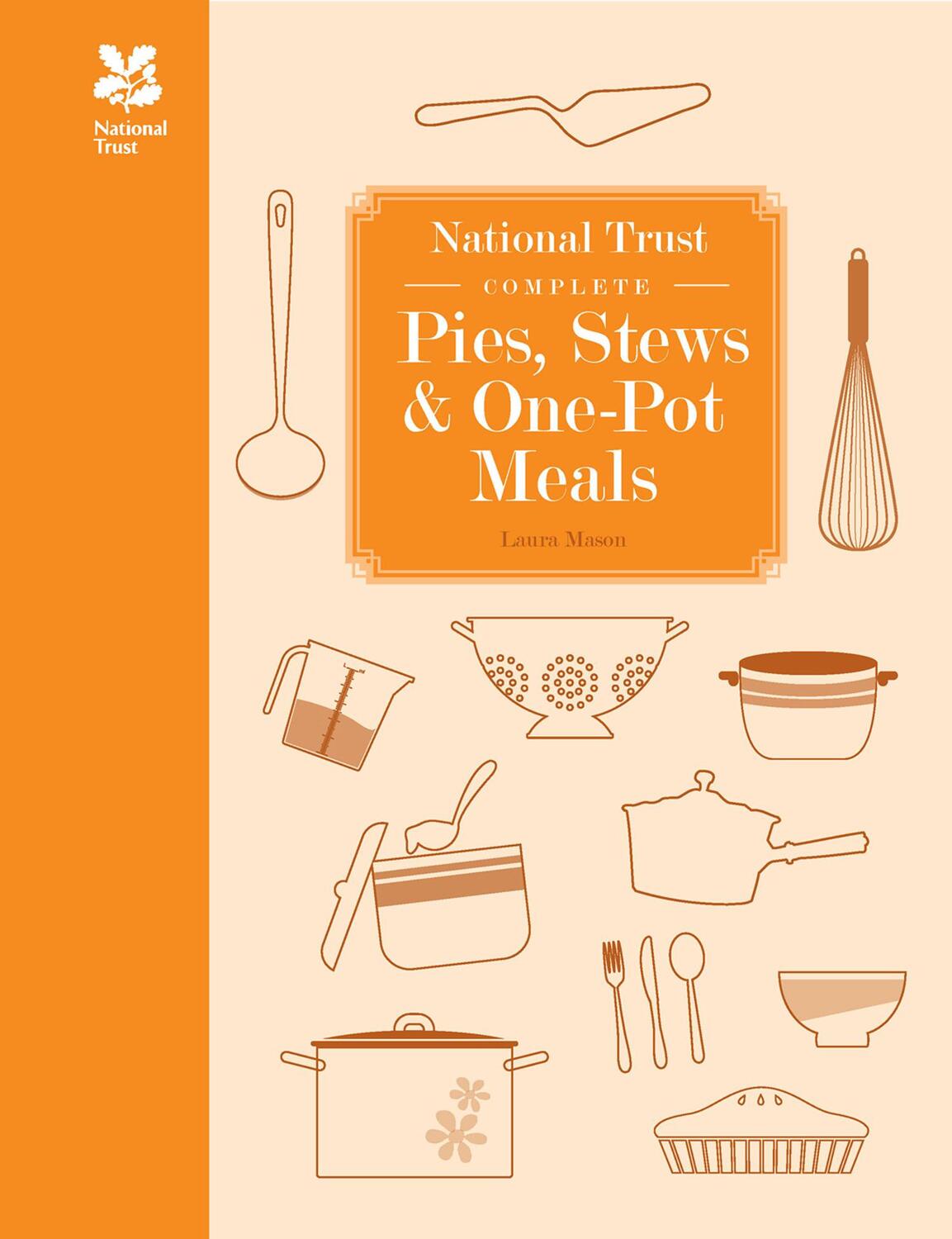 Cover: 9781909881327 | National Trust Complete Pies, Stews and One-pot Meals | Mason (u. a.)