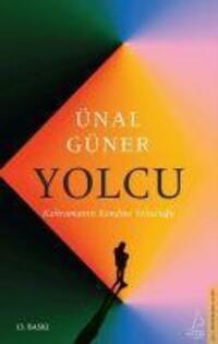 Cover: 9786254417931 | Yolcu - Kahramanin Kendine Yolculugu | Ünal Güner | Taschenbuch | 2000