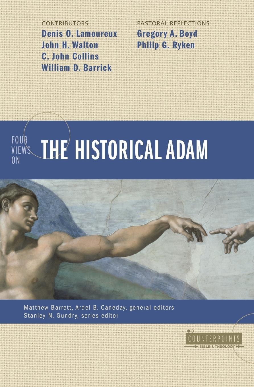 Cover: 9780310499275 | FOUR VIEWS HISTORICAL ADAM | Walton Collins Lamoureux | Taschenbuch