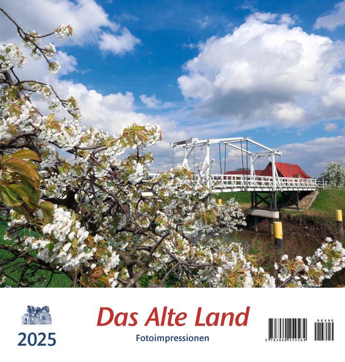 Cover: 9783960454564 | Das Alte Land 2025 | Fotoimpressionen | Kalender | 13 S. | Deutsch