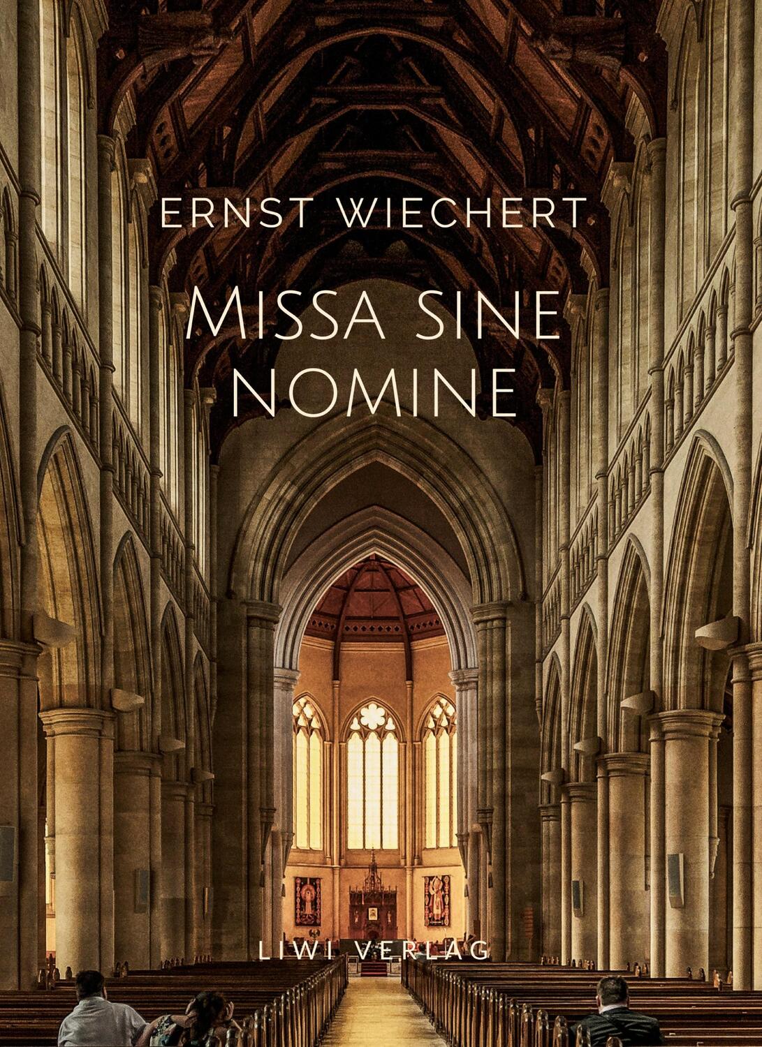 Cover: 9783965425750 | Ernst Wiechert: Missa sine nomine. Vollständige Neuausgabe | Wiechert