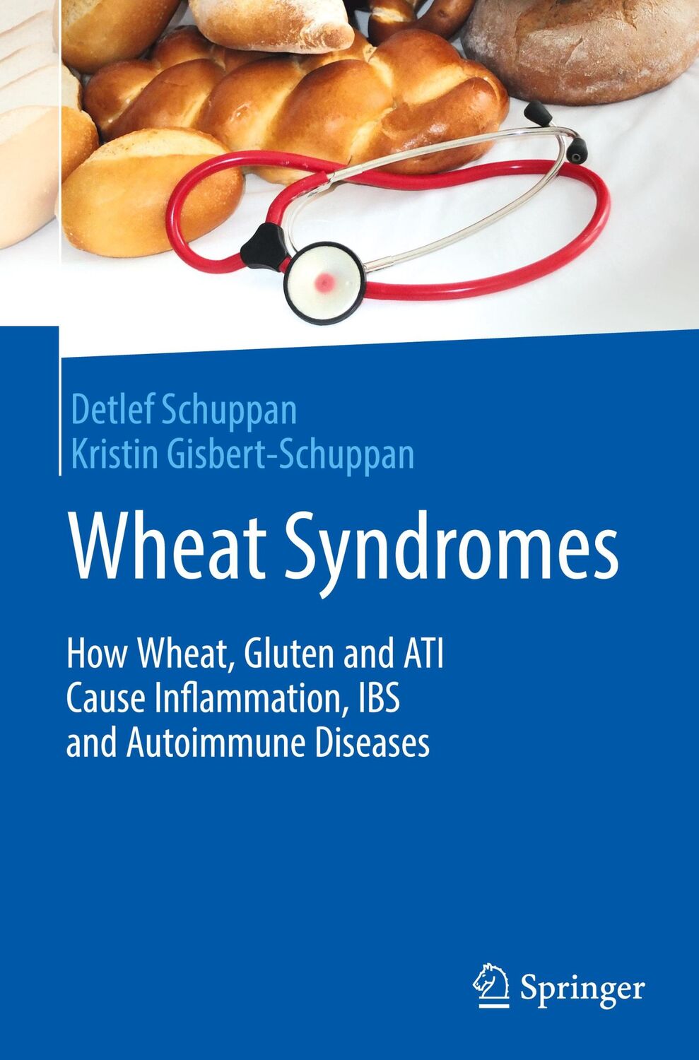 Cover: 9783030190224 | Wheat Syndromes | Kristin Gisbert-Schuppan (u. a.) | Buch | xv | 2019