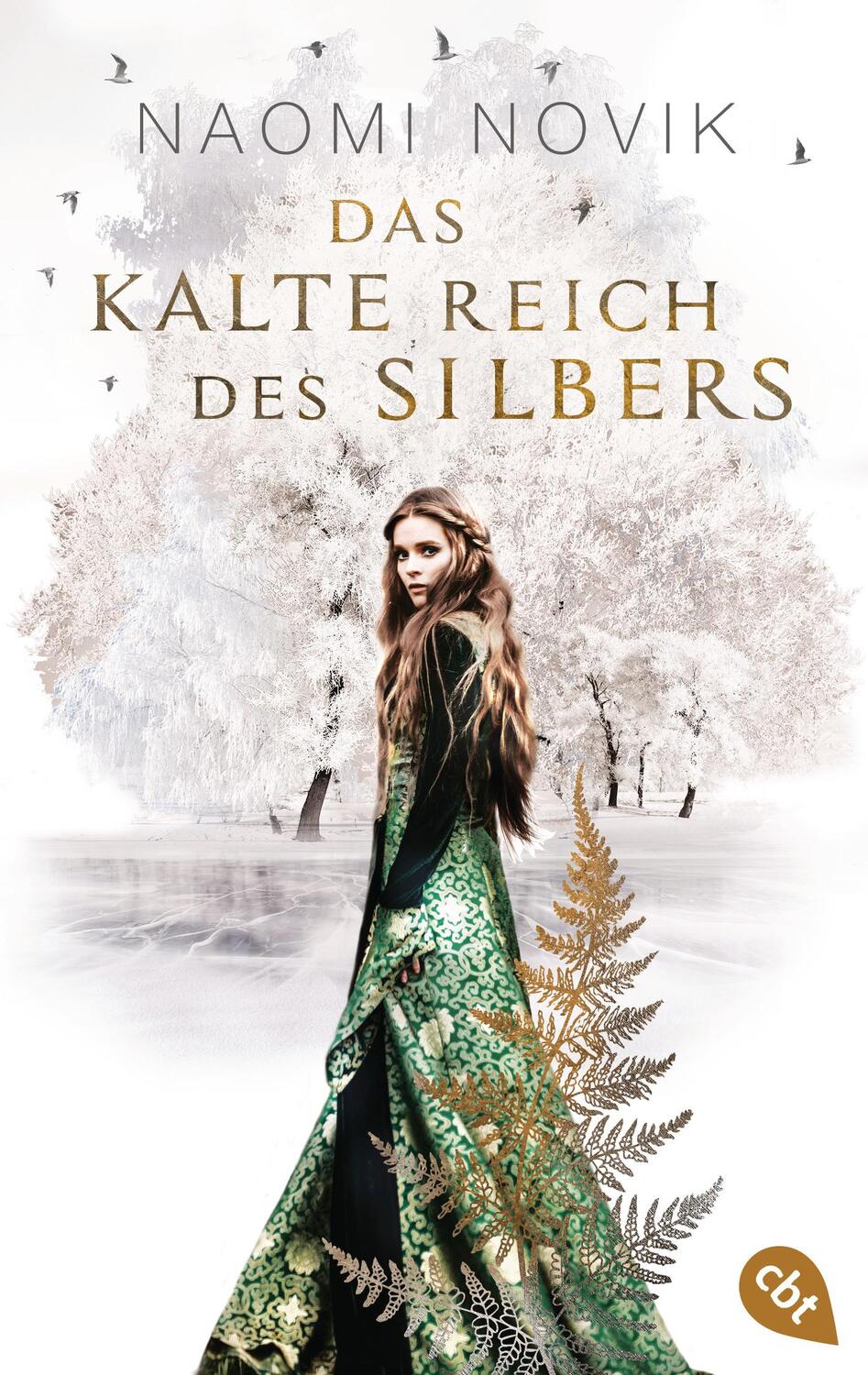 Cover: 9783570313909 | Das kalte Reich des Silbers | Naomi Novik | Taschenbuch | Deutsch