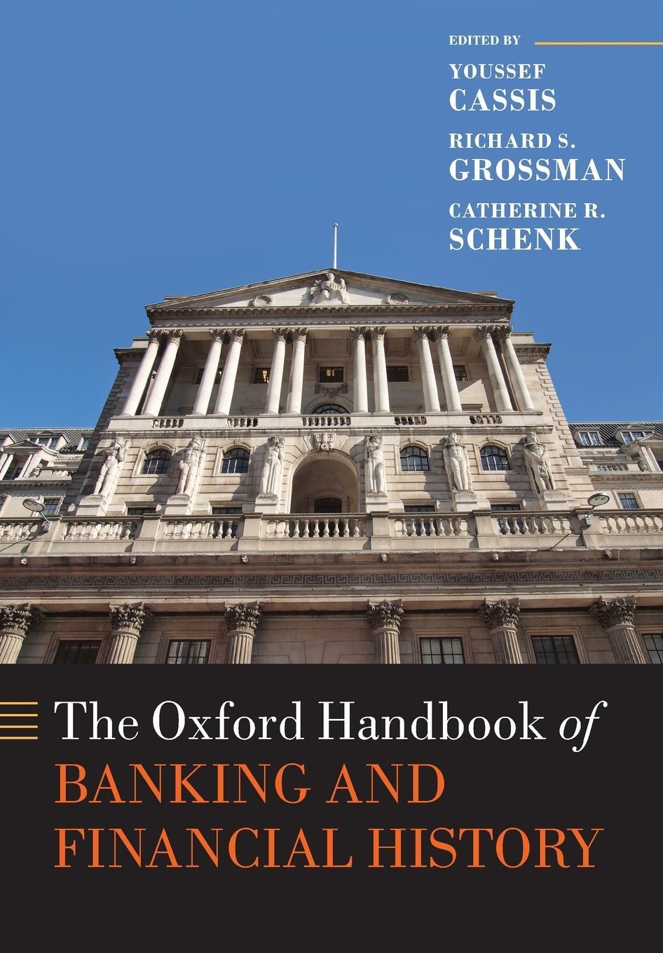 Cover: 9780198815730 | The Oxford Handbook of Banking and Financial History | Schenk | Buch