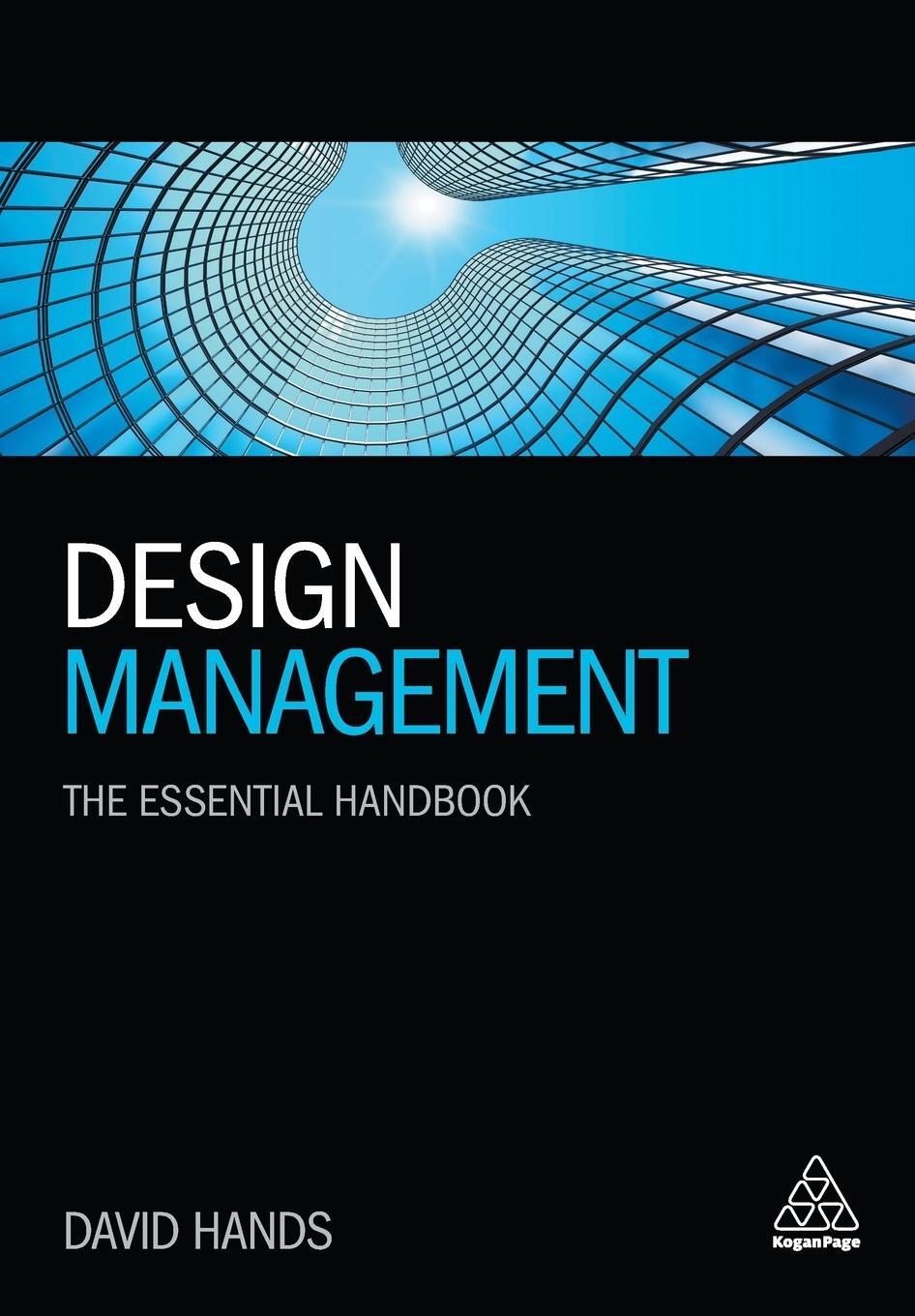 Cover: 9780749478414 | Design Management | The Essential Handbook | David Hands | Taschenbuch
