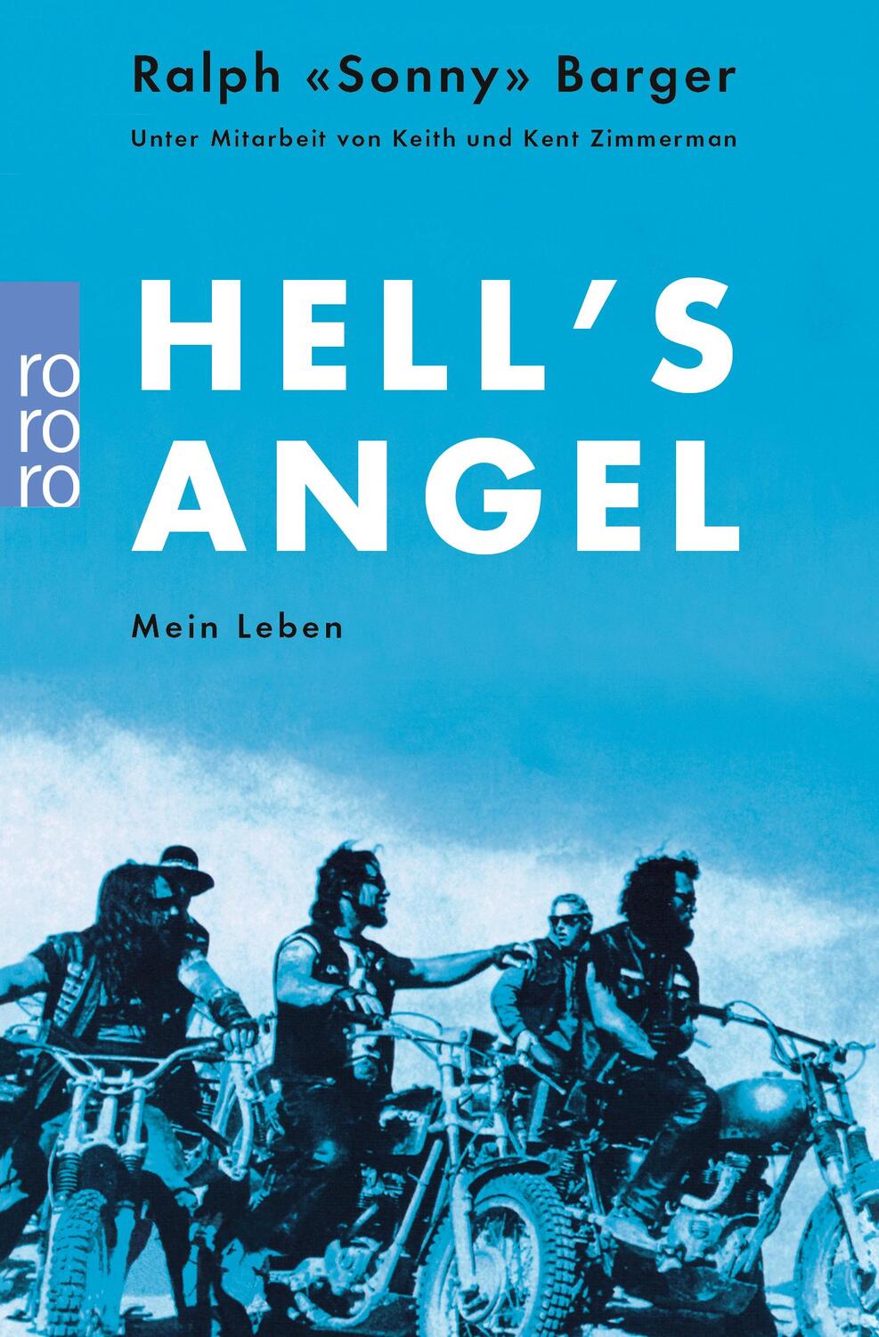 Cover: 9783499614538 | Hells Angel | Mein Leben | Ralph Sonny Barger | Taschenbuch | Sachbuch