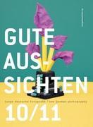 Cover: 9783839196021 | Gute Aussichten 10/11 | Josefine Raab | Taschenbuch | Paperback | 2011