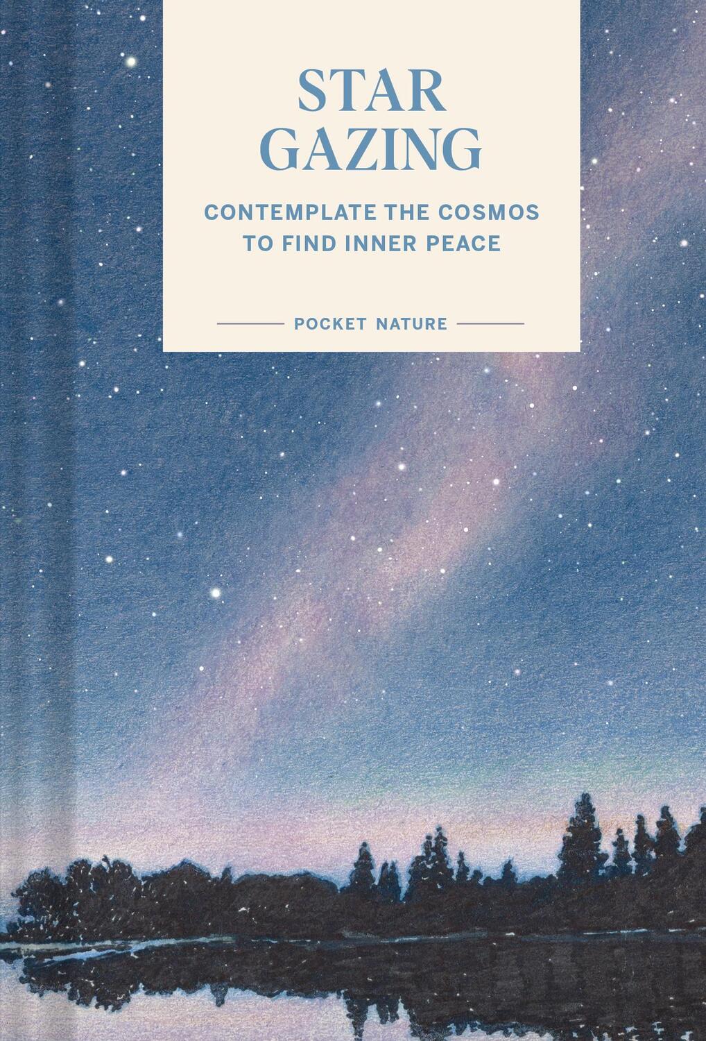 Cover: 9781797221366 | Pocket Nature Series: Stargazing | Swapna Krishna | Buch | Englisch
