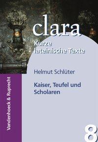 Cover: 9783525717073 | Kaiser, Teufel und Scholaren, Kleine Geschichten aus dem Mittelalter