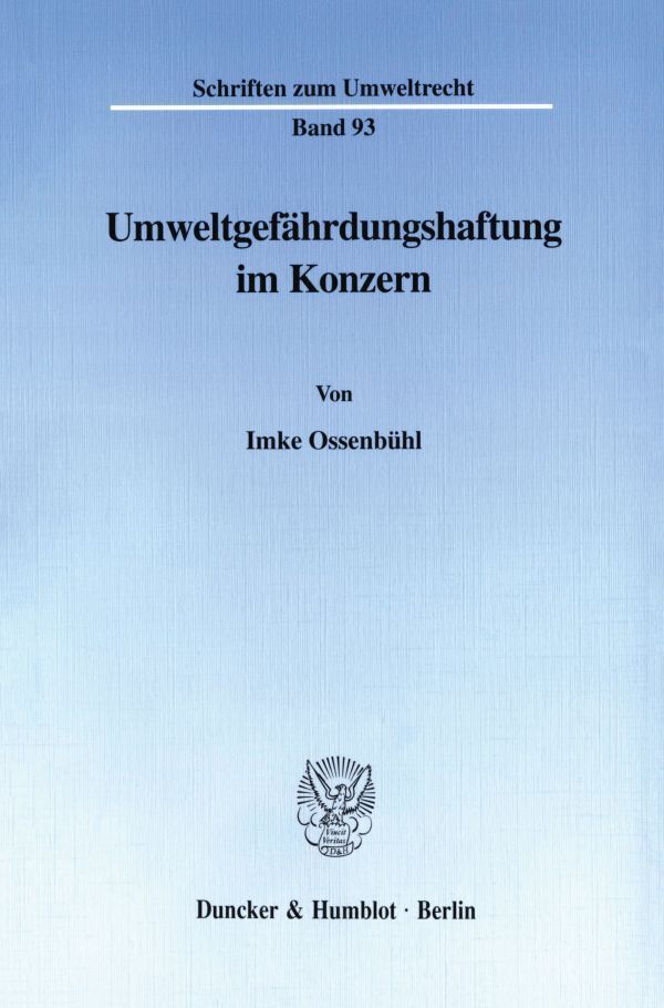 Cover: 9783428096565 | Umweltgefährdungshaftung im Konzern. | Imke Ossenbühl | Taschenbuch