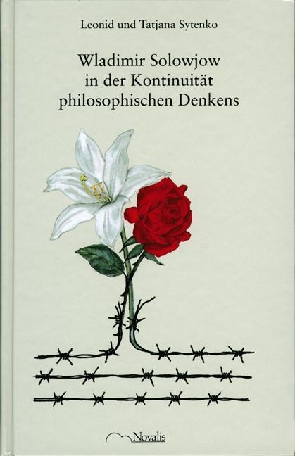 Cover: 9783907160381 | Wladimir Solowjow in der Kontinuität philosophischen Denkens | Sytenko