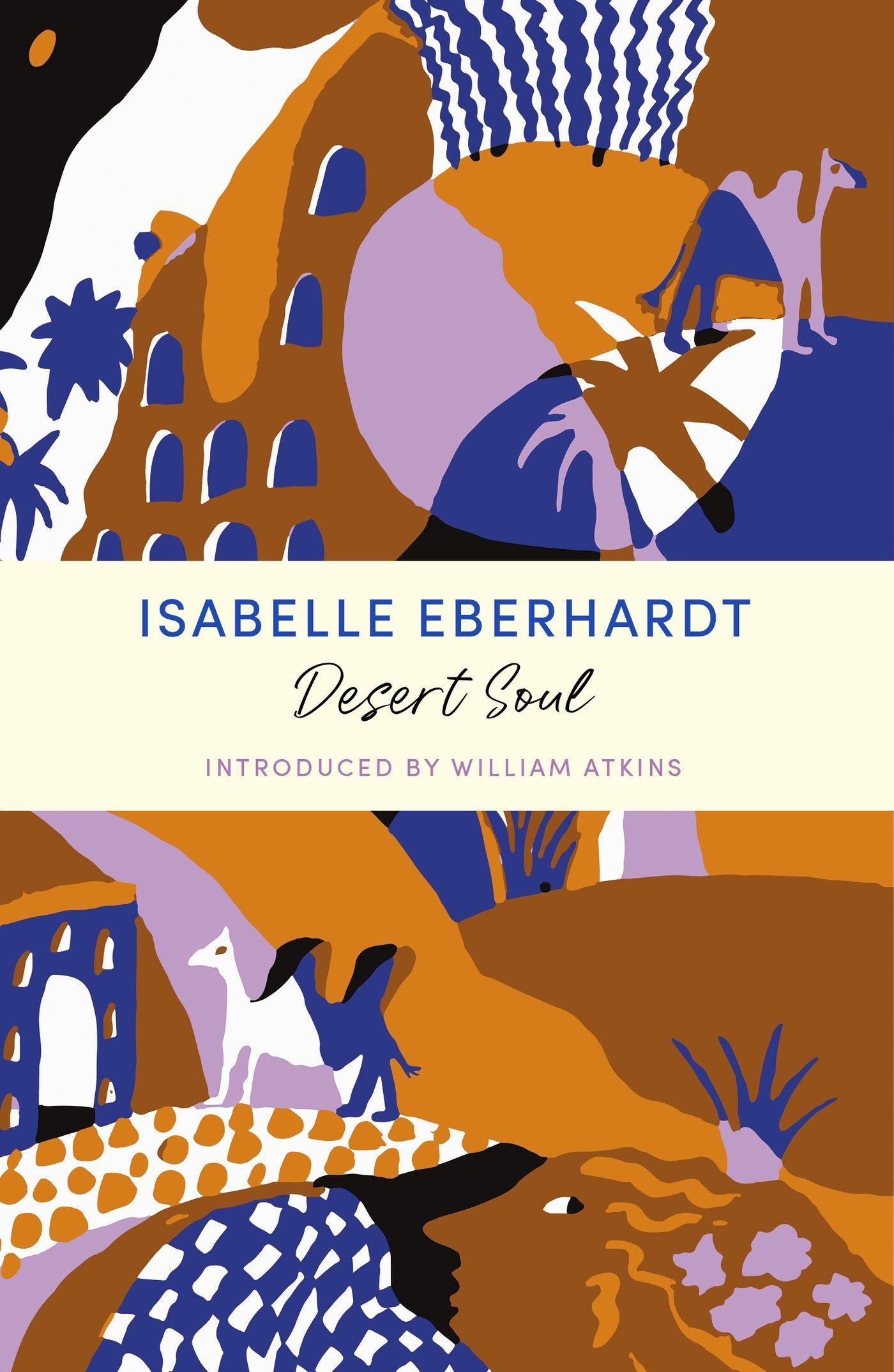 Cover: 9781399804783 | Desert Soul | A John Murray Journey | Isabelle Eberhardt | Taschenbuch