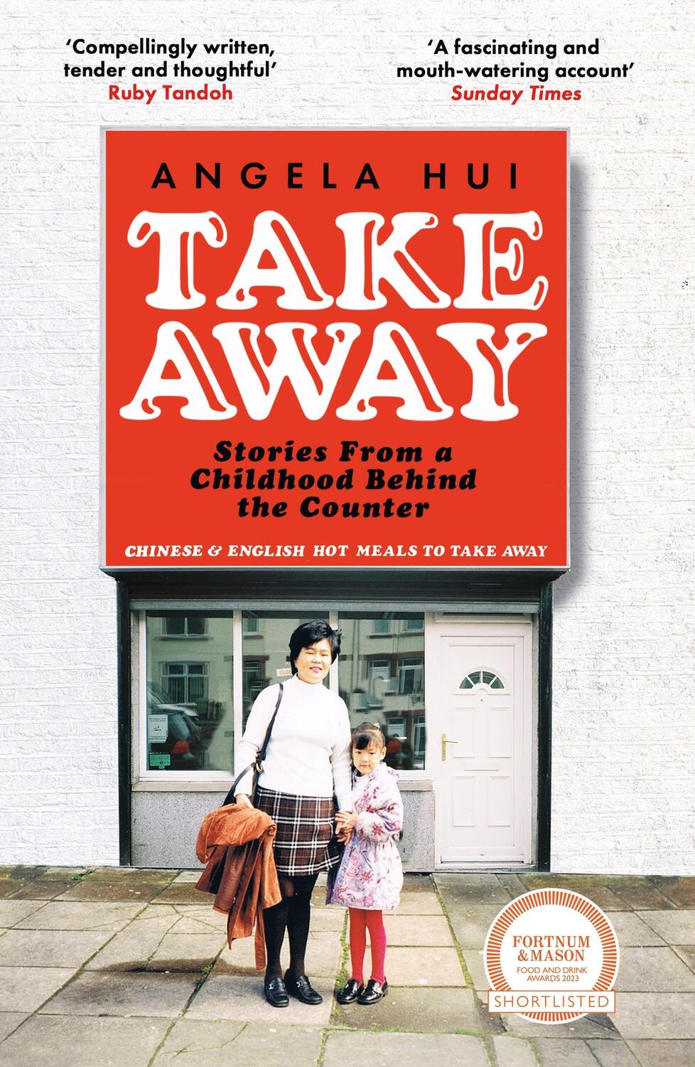 Cover: 9781398705562 | Takeaway | Stories from a childhood behind the counter | Angela Hui