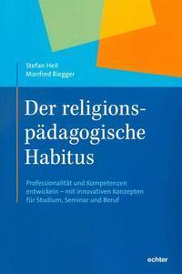 Cover: 9783429043612 | Der religionspädagogische Habitus | Taschenbuch | 176 S. | Deutsch