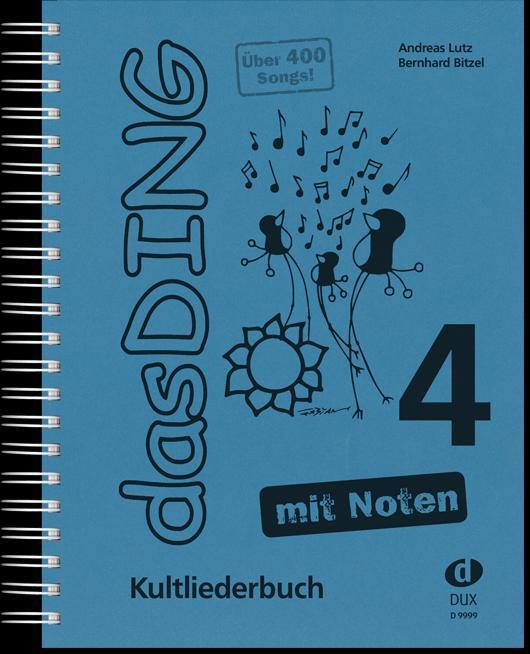 Cover: 9783868492477 | Das Ding 4 mit Noten | Kultliederbuch | Broschüre | 428 S. | Deutsch
