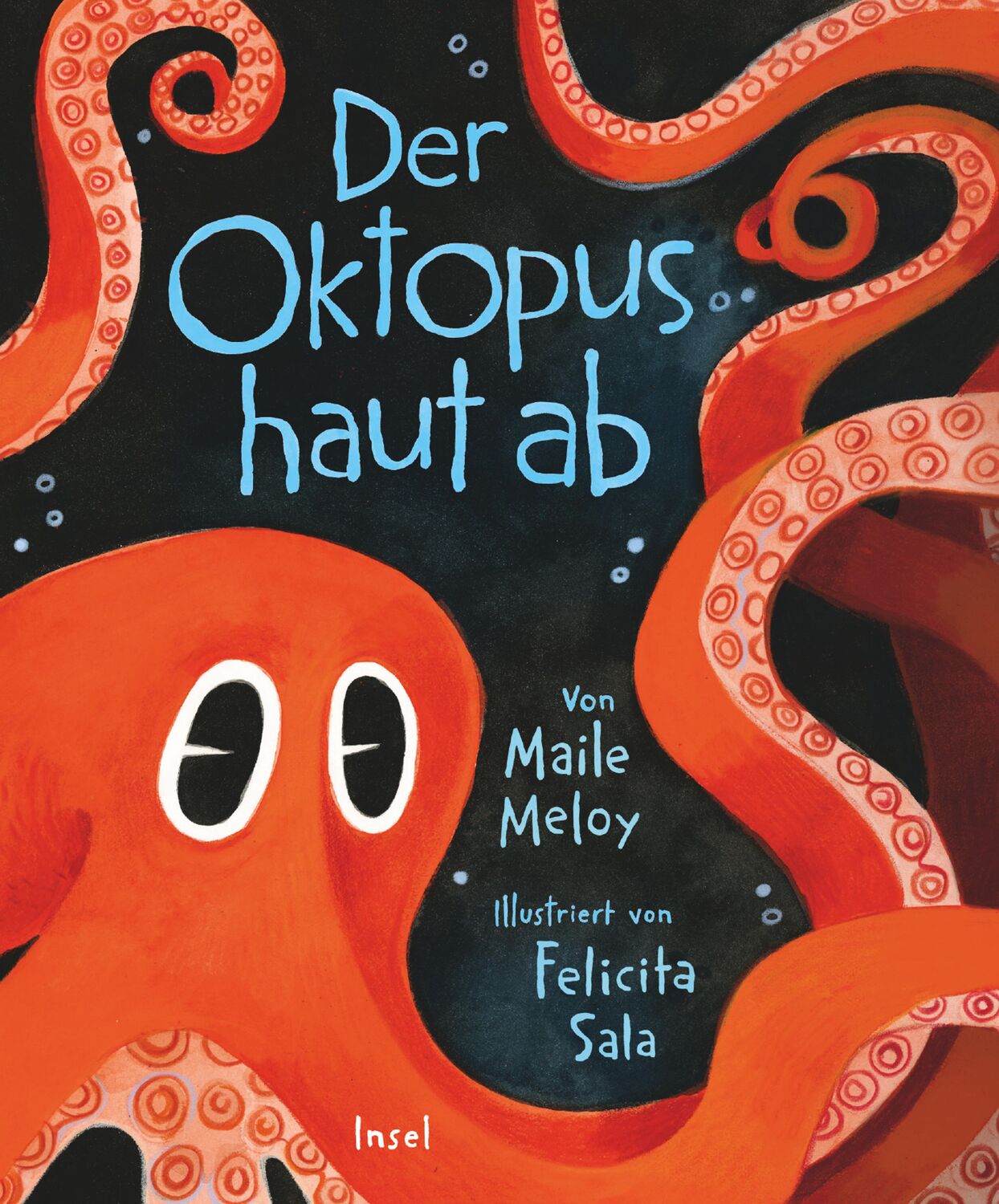 Cover: 9783458643951 | Der Oktopus haut ab | Maile Meloy | Buch | 40 S. | Deutsch | 2023