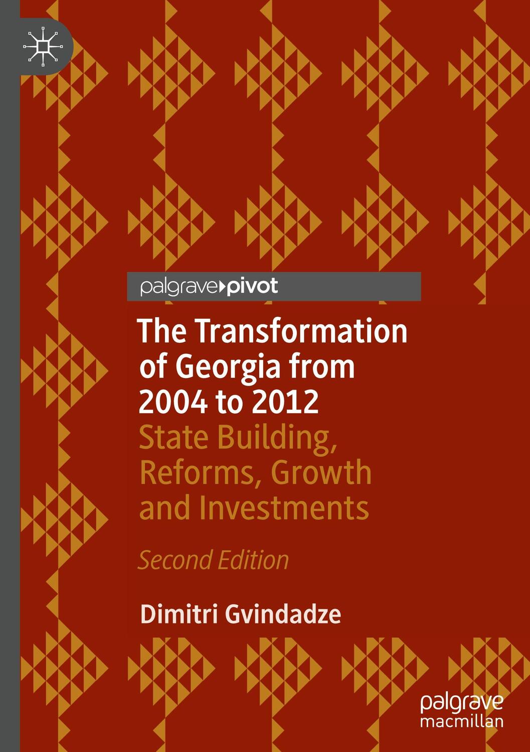 Cover: 9783031182631 | The Transformation of Georgia from 2004 to 2012 | Dimitri Gvindadze