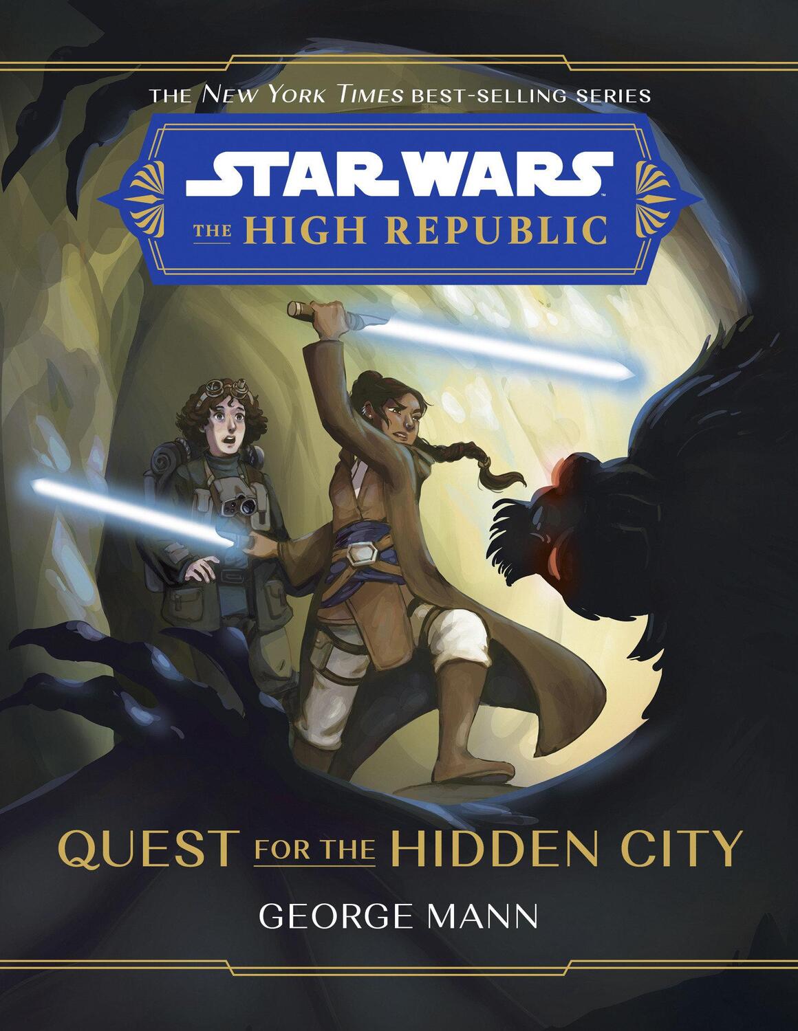 Cover: 9781368080101 | Star Wars The High Republic: Quest For The Hidden City | George Mann