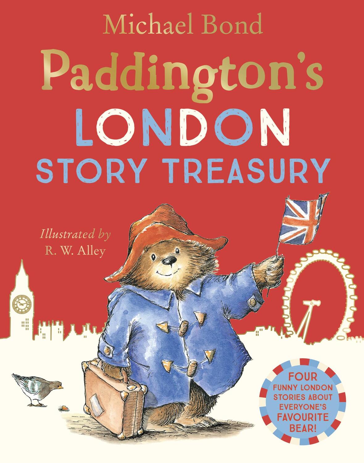 Cover: 9780007423705 | Paddington's London Story Treasury | Michael Bond | Taschenbuch | 2011