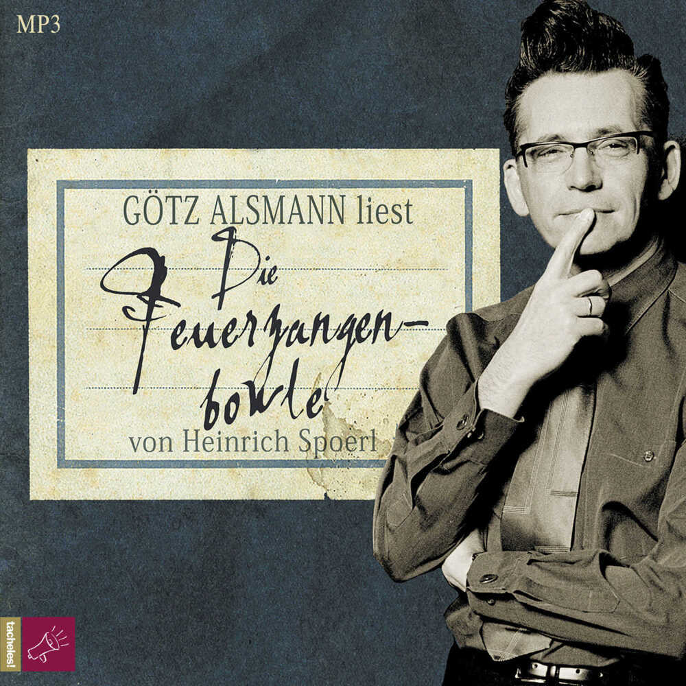 Cover: 9783864846946 | Die Feuerzangenbowle, 1 Audio-CD, 1 MP3 | Heinrich Spoerl | Audio-CD