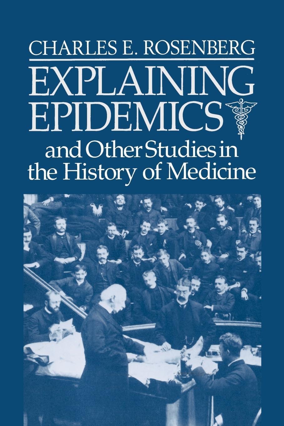 Cover: 9780521395694 | Explaining Epidemics | Charles E. Rosenberg (u. a.) | Taschenbuch