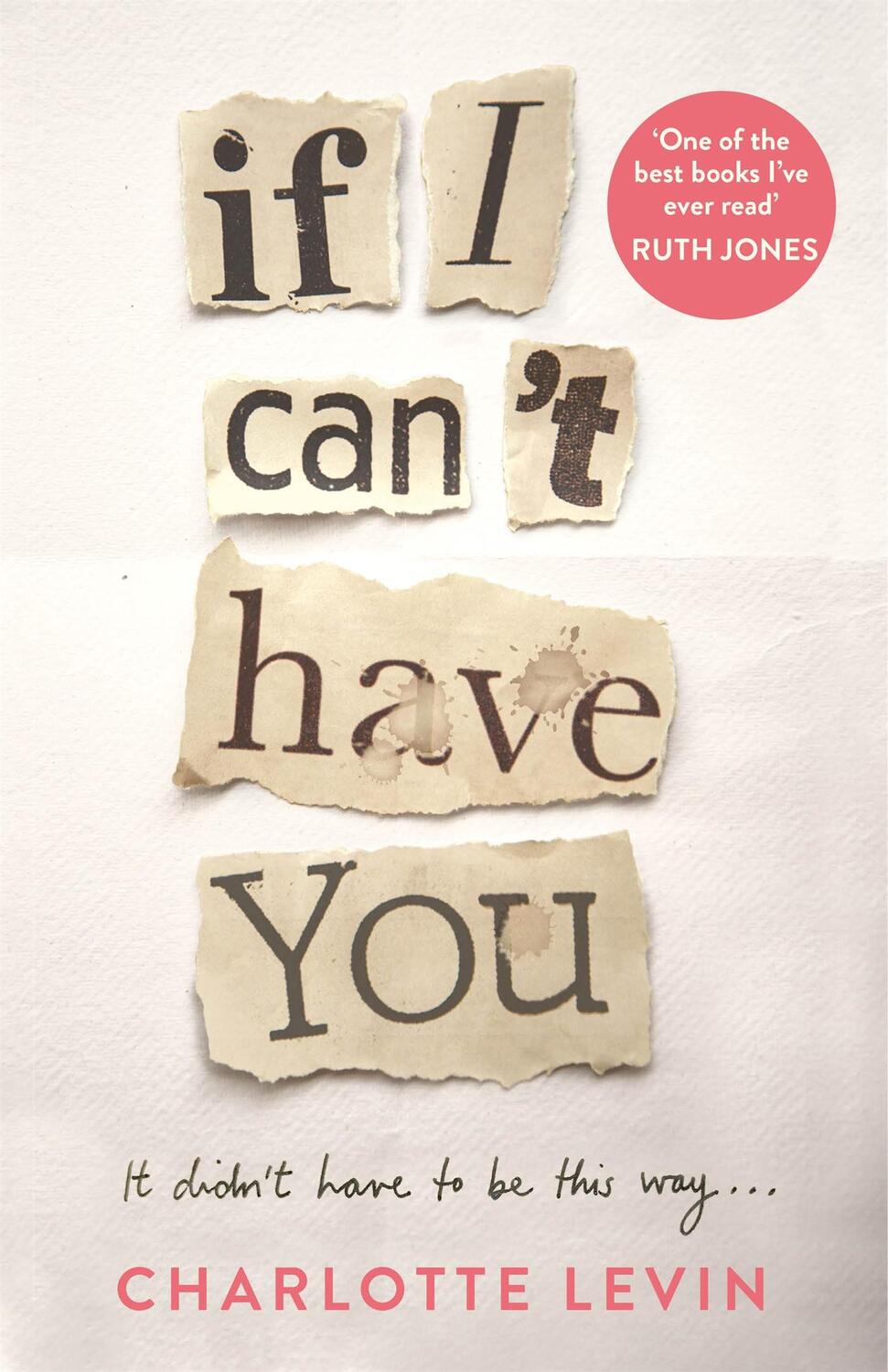 Cover: 9781529032390 | If I Can't Have You | Charlotte Levin | Buch | Englisch | 2020
