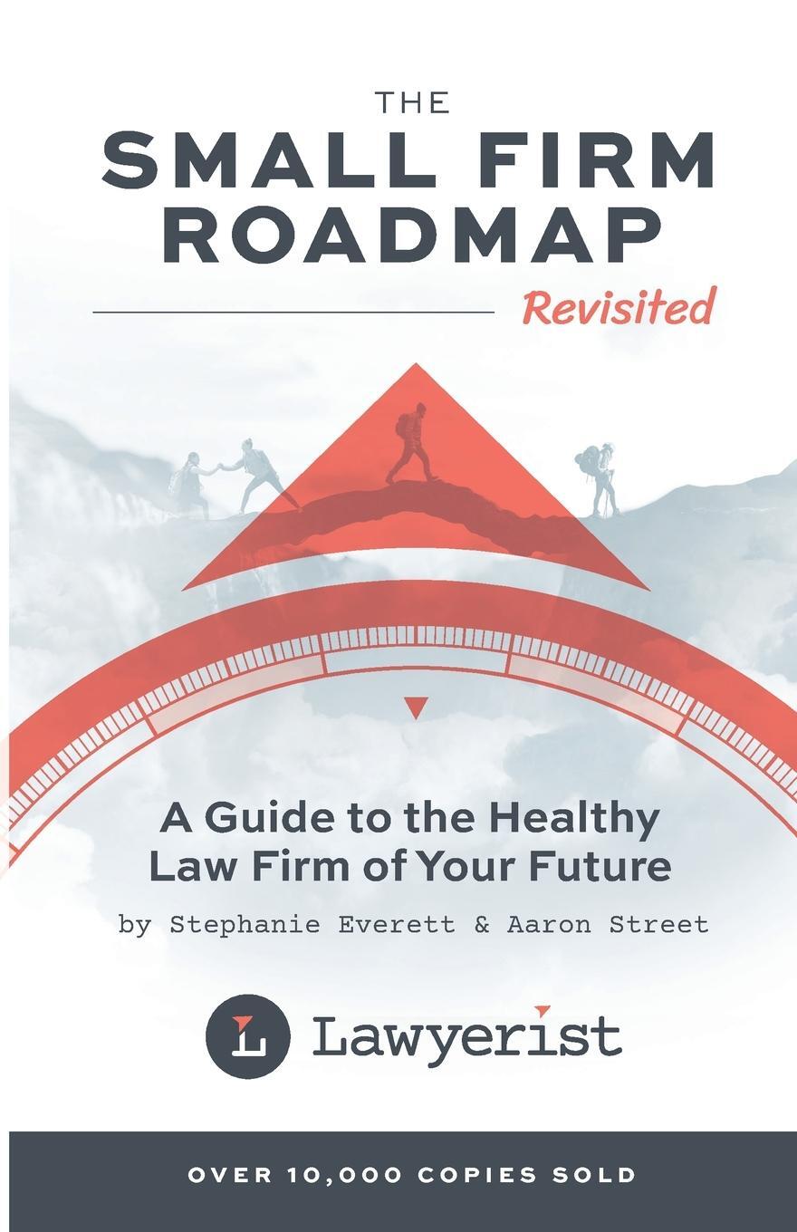 Cover: 9798218140977 | The Small Firm Roadmap Revisited | Aaron Street | Taschenbuch | 2023