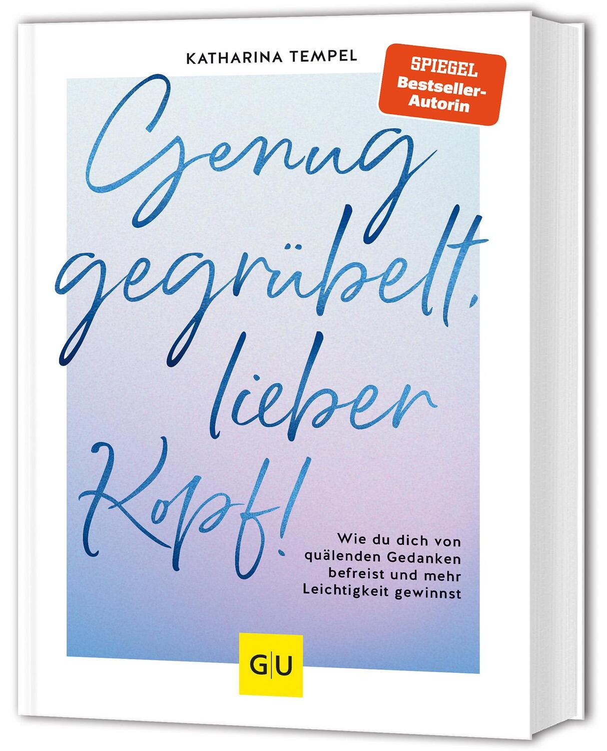 Cover: 9783833894602 | Genug gegrübelt, lieber Kopf! | Katharina Tempel | Buch | 192 S.