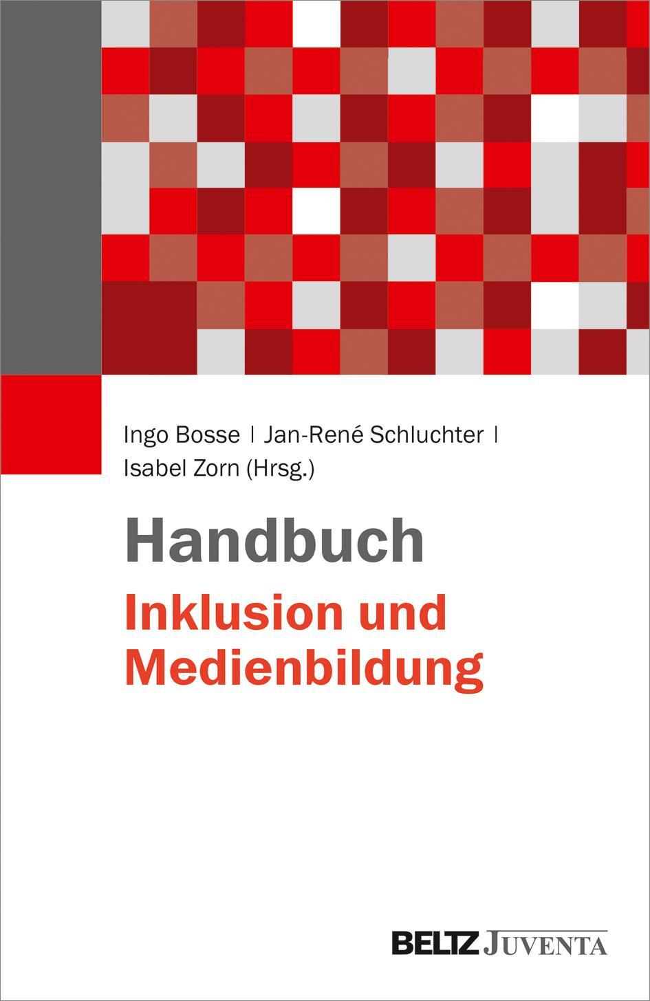 Cover: 9783779938927 | Handbuch Inklusion und Medienbildung | Ingo Bosse (u. a.) | Buch