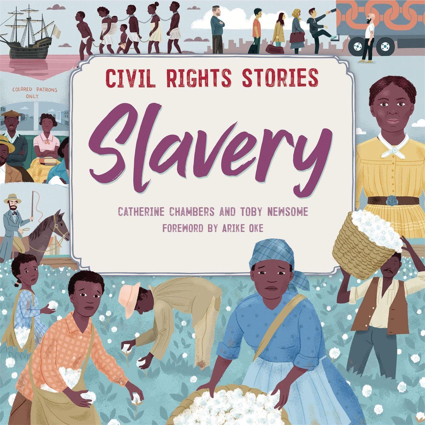 Cover: 9781445170459 | Civil Rights Stories: Slavery | Catherine Chambers | Taschenbuch