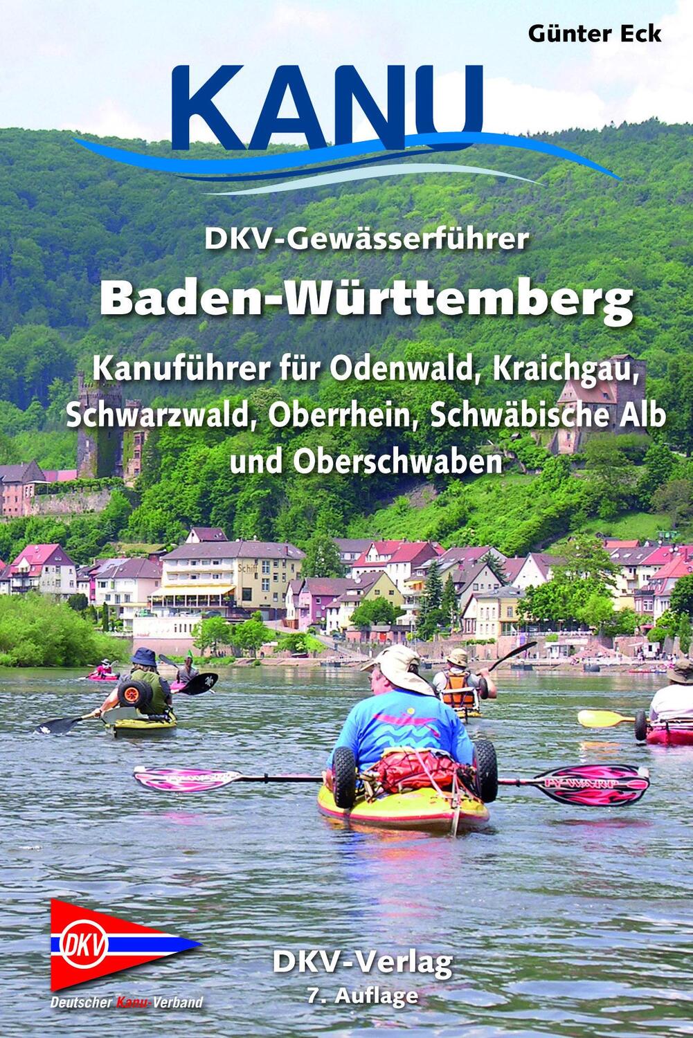 Cover: 9783968060057 | DKV-Gewässerführer Baden-Württemberg | Günter Eck | Taschenbuch | 2020