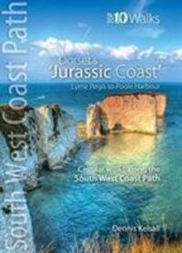 Cover: 9781908632692 | The Jurassic Coast (Lyme Regis to Poole Harbour) | Dennis Kelsall