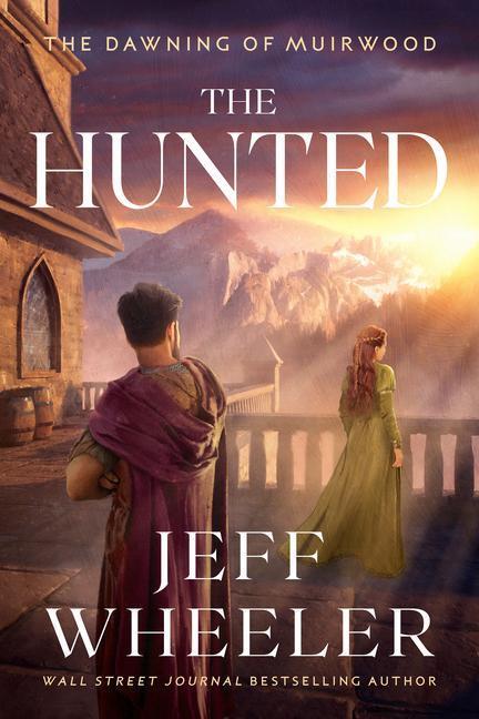 Cover: 9781542035040 | The Hunted | Jeff Wheeler | Taschenbuch | The Dawning of Muirwood